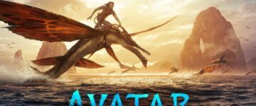[Critique] Avatar - La Voie de l'Eau : Un bon retour sur Pandora ?