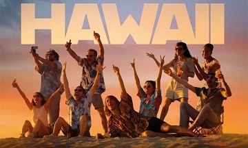 [Cinéma] Hawaii : le trailer
  