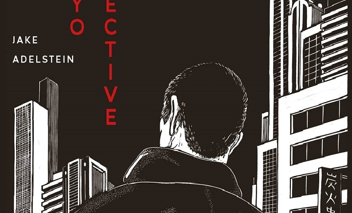 [Critique] Tokyo Detective – Jake Adelstein
  