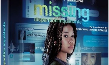 [Test – Blu-ray] Missing: Disparition Inquiétante – Sony Pictures France
  