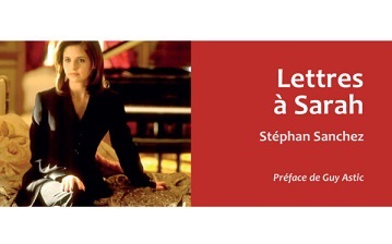 [Critique] Lettres à Sarah – Stéphan Sanchez
  