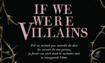 [Critique] If We Were Villains - M. L. Rio