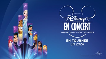 [Concert] Disney en concert revient fin 2024
  