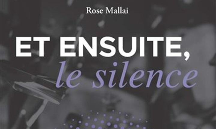 [Critique] Et ensuite, le silence – Rose Mallai
  
