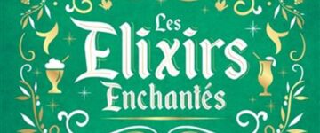 [Critique] Gastronogeek : Les Elixirs Enchantés Disney, Thibaud Villanova