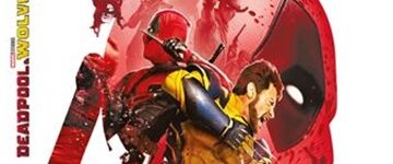 [Test - Blu-ray 4K Ultra HD] Deadpool & Wolverine - Walt Disney Company