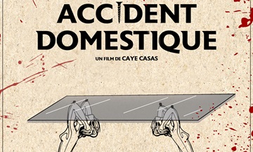 [Cinéma] Accident Domestique : le trailer
  