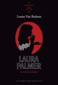 couverture essai laura palmer la femme aux miroirs de Louise Van Brabant