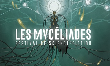 [Festival] Les Mycéliades : découvrez le programme
  