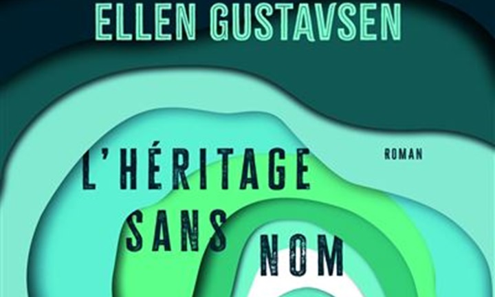 [Critique Roman] L’Héritage sans nom – Ellen Gustavsen
  