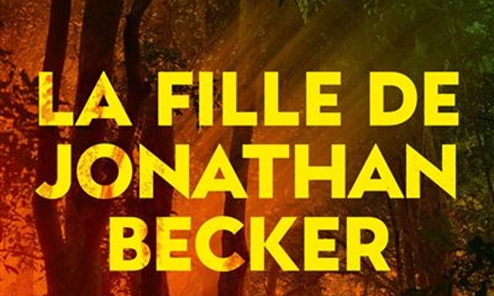 [Critique] La Fille de Jonathan Becker – Antoine Renand
  