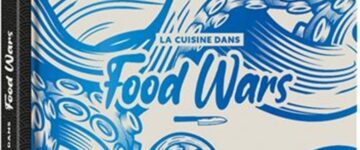 [Critique] La Cuisine dans Food Wars - Thibaud Villanova