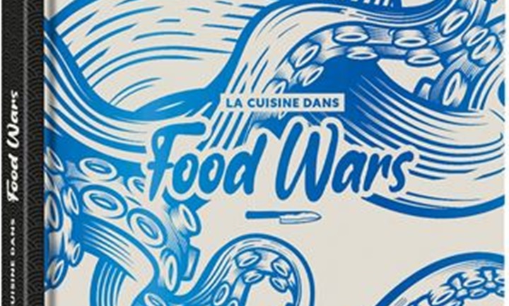 [Critique] La Cuisine dans Food Wars – Thibaud Villanova
  