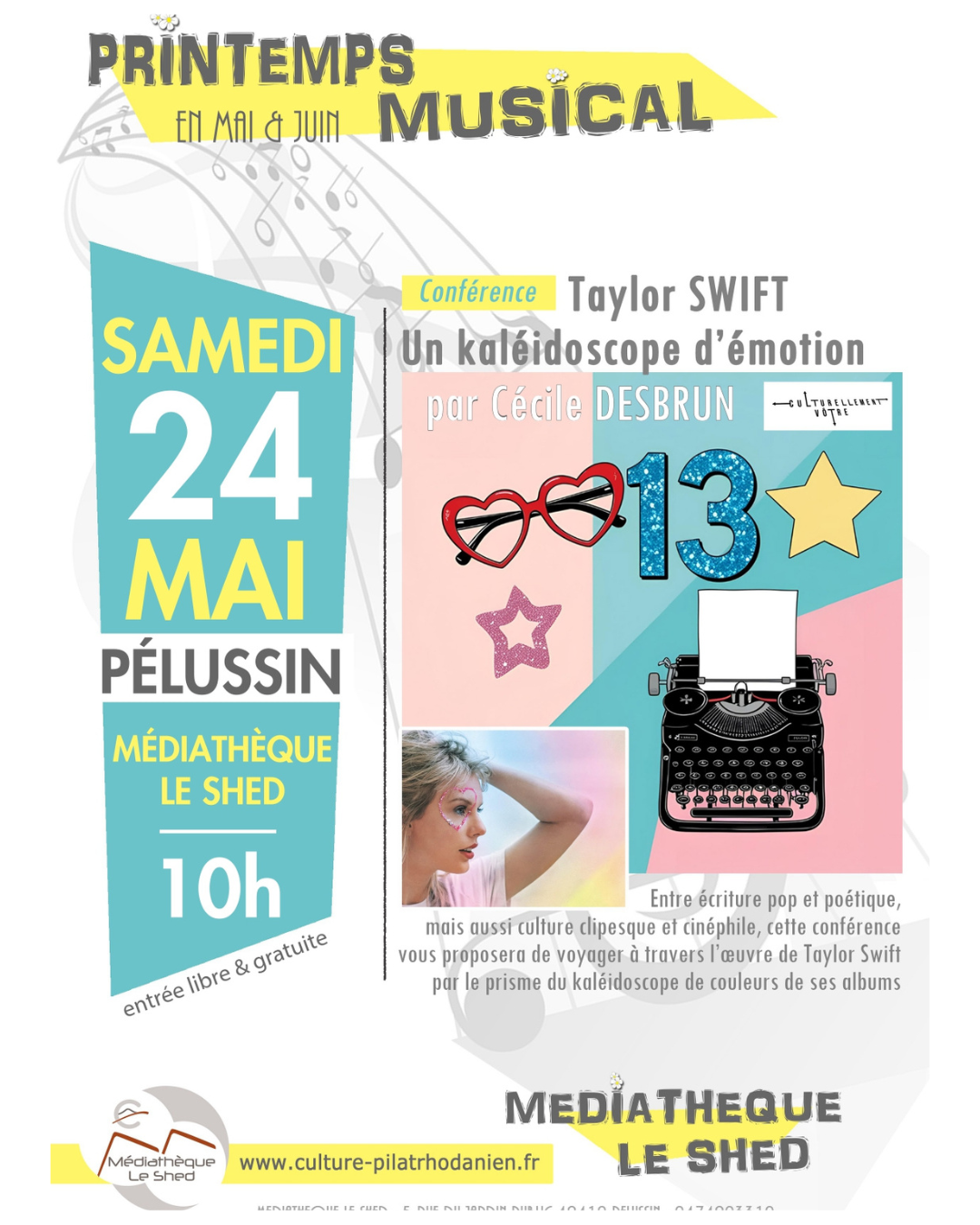 conférence-débat taylor swift un kaléidoscope d'émotions par culturellement vôtre médiathèque le shed pélussin 24 mai 2025