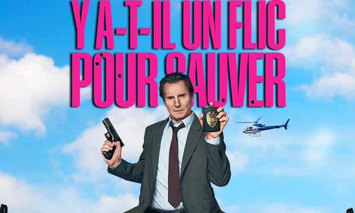[Critique] Y a-t-il un flic pour sauver le monde ? : Liam Neeson, l’arme pas si fatale
  