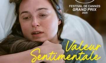 [Critique] Valeur sentimentale : Grand Prix cannois et catharsis familiale
