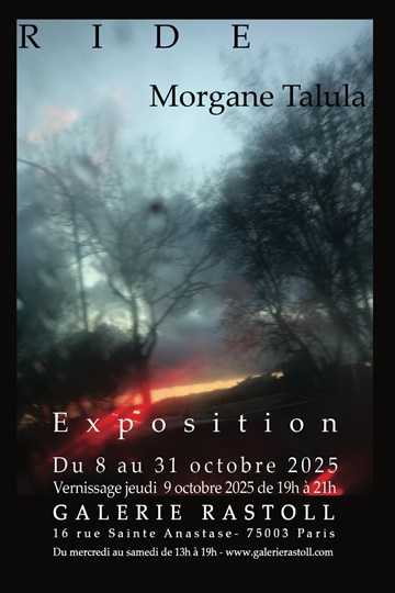 affiche exposition photo ride de morgane talula à la galerie rastoll à paris 3