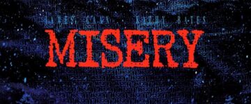 [Critique] Misery : A la croisée des talents