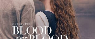[Critique] Outlander : Blood of My Blood - Saison 1 : que vaut cette première saison ?