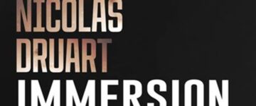 [Critique] Immersion - Nicolas Druart