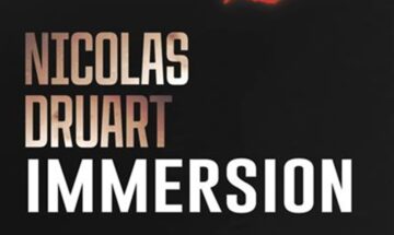 [Critique] Immersion - Nicolas Druart