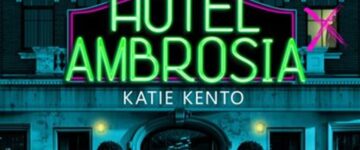 [Critique] Hôtel Ambrosia - Katie Kento
