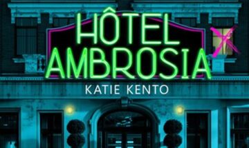 [Critique] Hôtel Ambrosia - Katie Kento