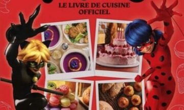 [Critique] Miraculous&nbsp;: le Livre de cuisine officiel