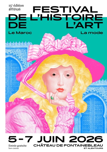 affiche festival d'histoire de l'art de fontainebleau 2026