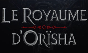 image article Le Royaume d'Orïsha