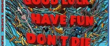 image article blu ray good luck have fun don t die